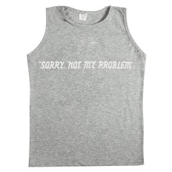 Ανδρικο Αμανικο Μπλουζακι Sorry Not My Problem Ανδρικο Αμανικο Μπλουζακι Sorry Not My Problem